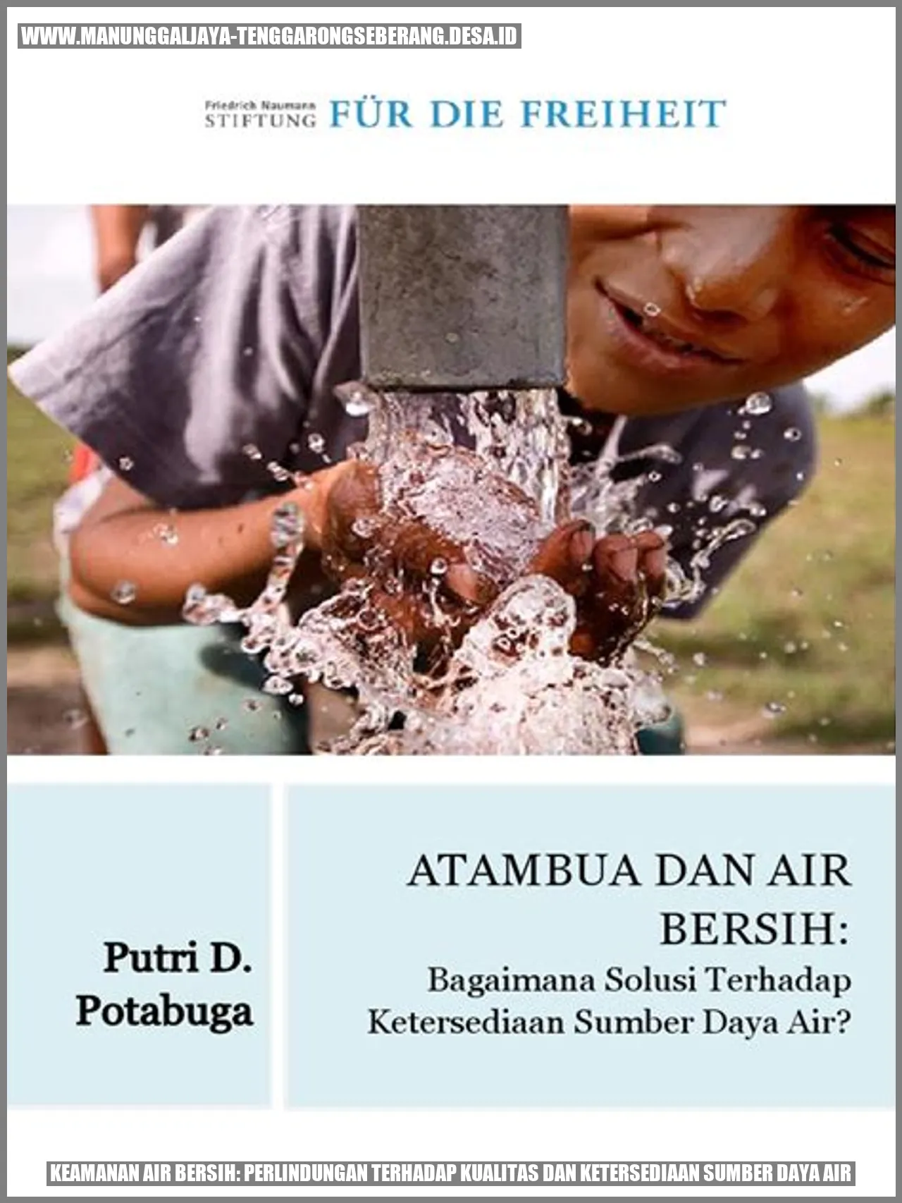Keamanan Air Bersih: Perlindungan terhadap Kualitas dan Ketersediaan Sumber Daya Air