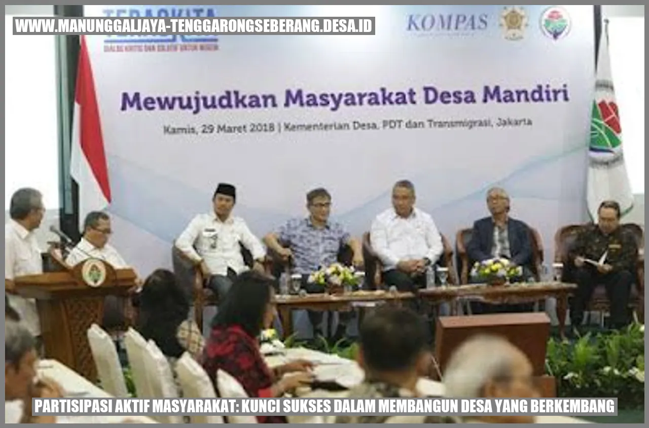 Partisipasi Aktif Masyarakat: Kunci Sukses dalam Membangun Desa yang Berkembang