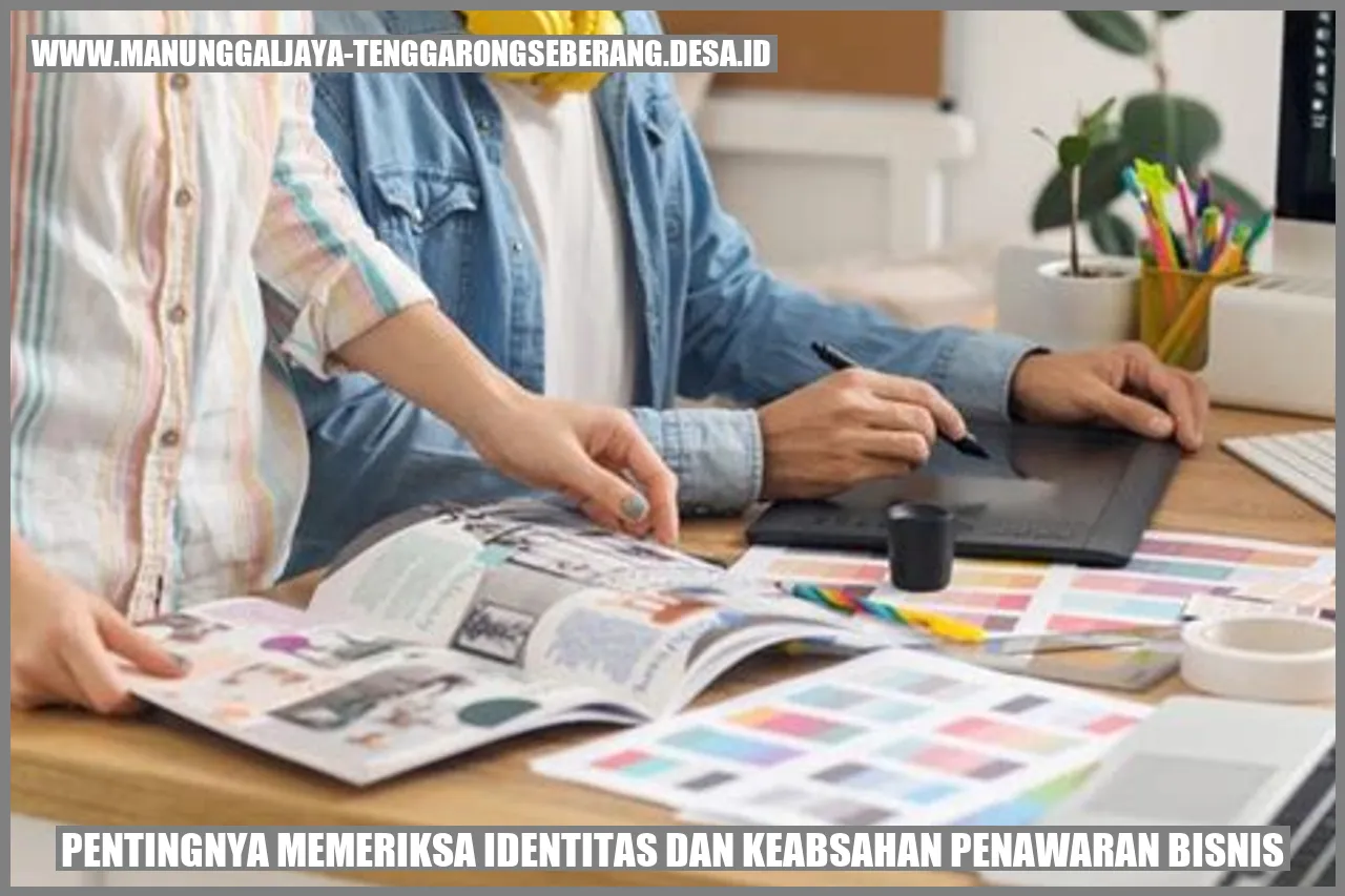 Pentingnya Memeriksa Identitas dan Keabsahan Penawaran Bisnis